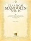 Classical Mandolin Solos (Book/Online Audio)