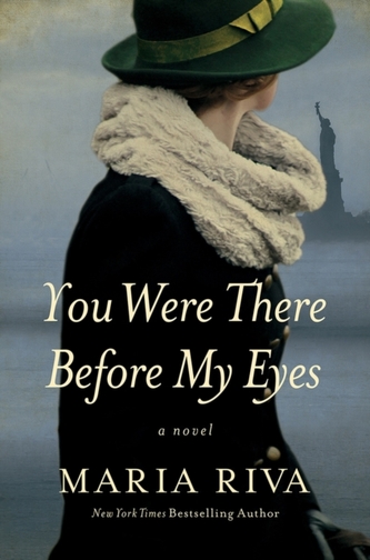You Were There Before My Eyes - A Novel