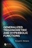 Generalized Trigonometric and Hyperbolic Functions