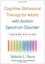 Cognitive-Behavioral Therapy for Adult Asperger Syndrome, Second Edition