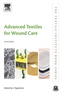 Advanced Textiles for Wound Care