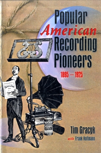Popular American Recording Pioneers