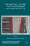 The Material Cultures of Enlightenment Arts and Sciences