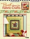 Breit Ideas for Fabric Crafts