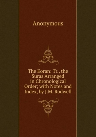 EL-KOR'AN; or THE KORAN