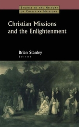 Christian Missions and the Enlightenment