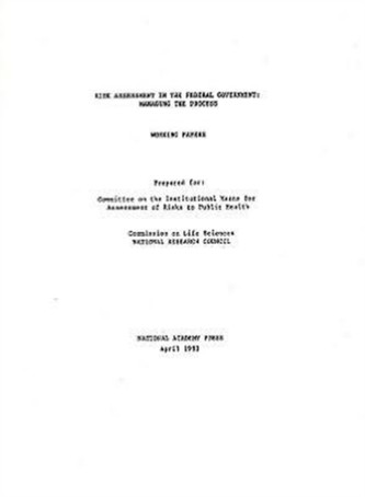 Risk Assessment in the Federal Government