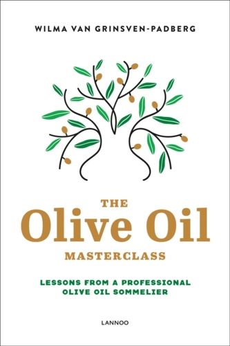 The Olive Oil Masterclass: