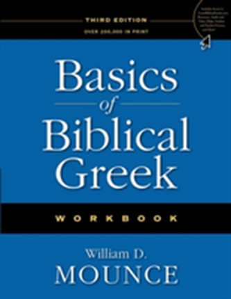 Basics of Biblical Greek Workbook