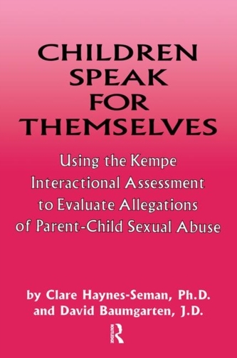 Children Speak For Themselves