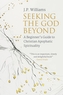 Seeking the God Beyond