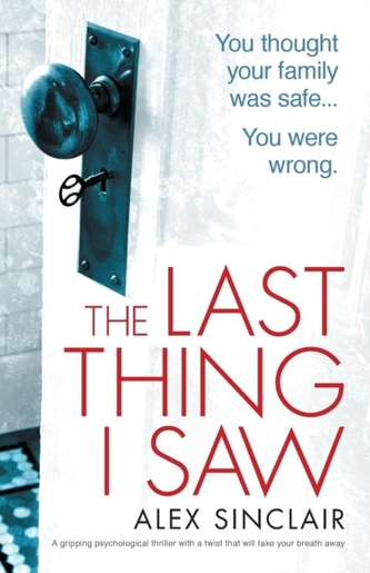 The Last Thing I Saw