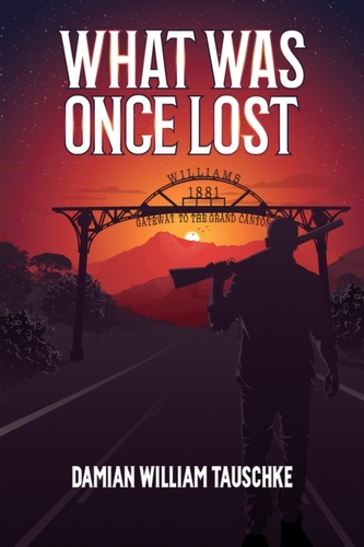 What Was Once Lost
