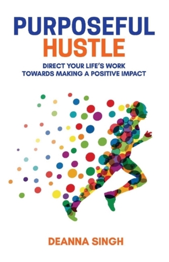 Purposeful Hustle