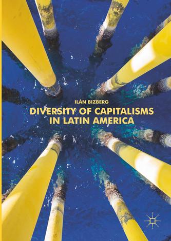Diversity of Capitalisms in Latin America
