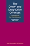 The Drink- and Drug-Drive Offences: A Handbook for Practitioners