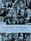 A Star is Born