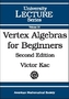 Vertex Algebras for Beginners
