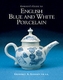 English Blue and White Porcelain