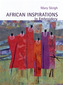 African Inspirations in Embroidery
