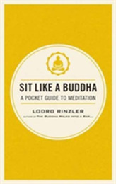 Sit Like a Buddha