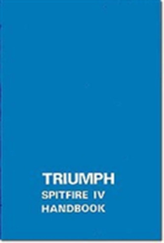 Triumph Owners' Handbook: Spitfire Mk4