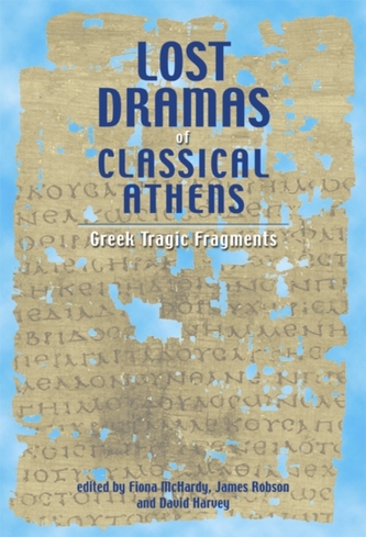 Lost Dramas of Classical Athens