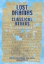Lost Dramas of Classical Athens