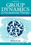Group Dynamics in Occupational Therapy