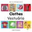 My First Bilingual Book - Clothes - English-russian
