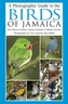 A Photographic Guide to the Birds of Jamaica