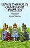 Lewis Carroll's Games and Puzzles