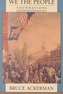We the People, Volume 1: Foundations