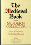 The Medieval Book and a Modern Collector