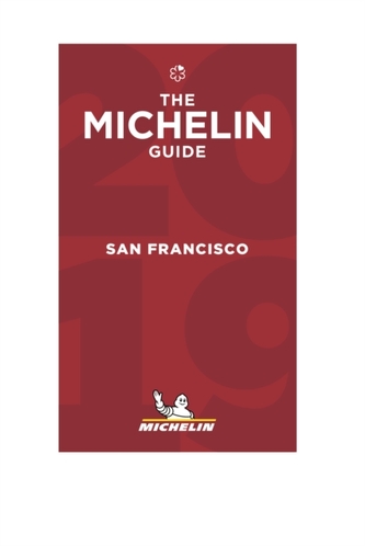 San Francisco - The MICHELIN Guide 2019