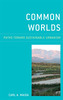 Common Worlds