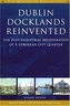 Dublin Docklands Reinvented