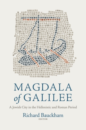Magdala of Galilee
