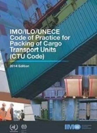 IMO/ILO/UNECE code of practice for packing of cargo transport units (CTU Code)