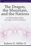 The Dragon, the Mountain, and the Nations