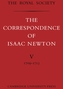 The The Correspondence of Isaac Newton