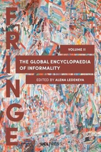 The Global Encyclopaedia of Informality, Volume 2