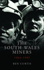 The South Wales Miners