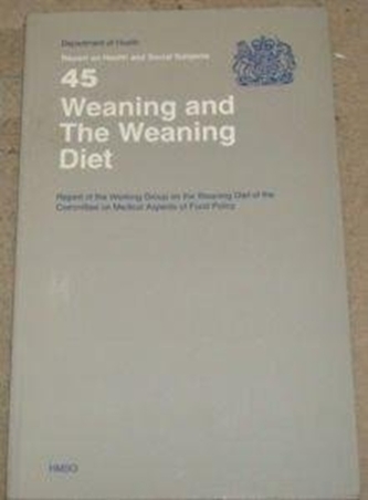 Weaning and the Weaning Diet