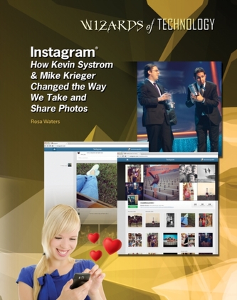 Instagram - Kevin Systrom and Mike Krieger - Wizards of Technology
