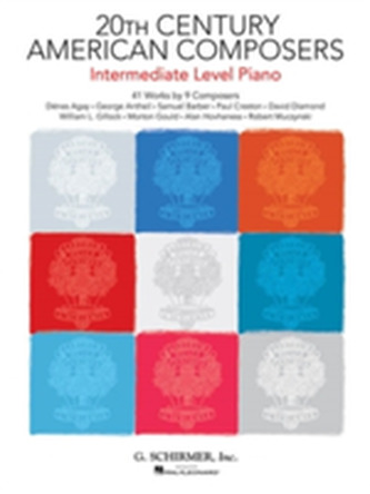 20th Century American Composers Intermediate Level Piano