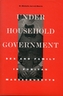 Under Household Government