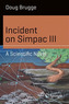 Incident on Simpac III