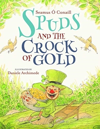 Spuds and the Crock of Gold