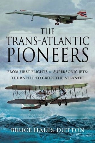 The Trans-Atlantic Pioneers